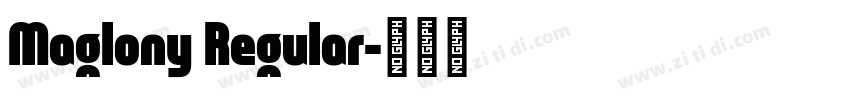 Maglony Regular字体转换